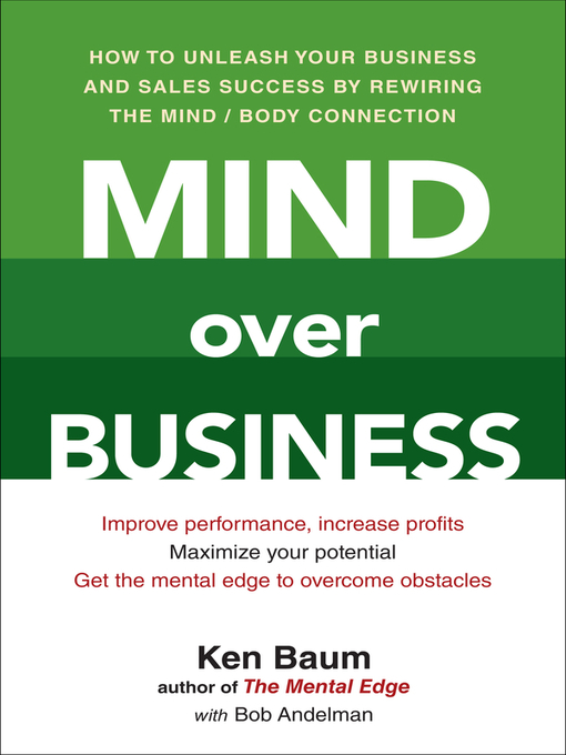 Title details for Mind Over Business by Kenneth Baum - Available